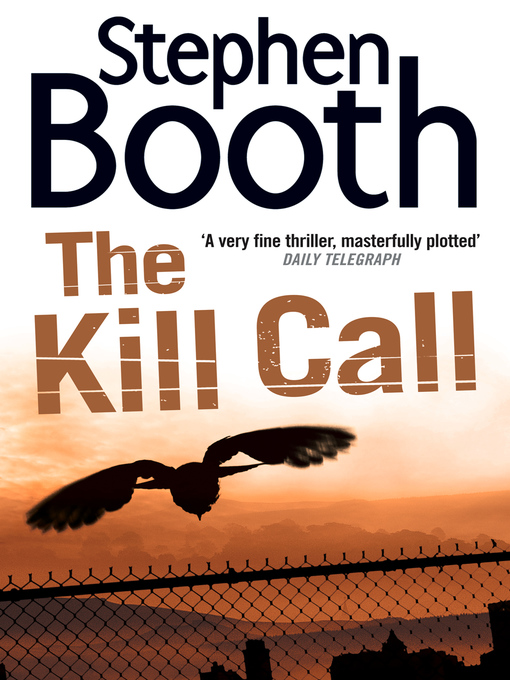 Title details for The Kill Call by Stephen Booth - Available